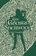 The Ghosts of Sherwood - Paperback