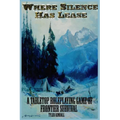 Where Silence Has Lease: A Tabletop Roleplaying Game of Frontier Survival - Paperback