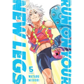 Run on Your New Legs, Vol. 5: Volume 5 - Paperback