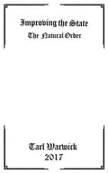 Improving the State: The Natural Order - Paperback