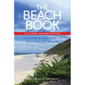 The Beach Book, Eleuthera, Bahamas Edition: The Ultimate Guide to All of Eleuthera's 135 Beaches - Paperback