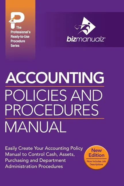 Accounting Policies and Procedures Manual - Hardcover