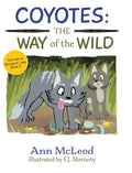 Coyotes: The Way of the Wild - Hardcover