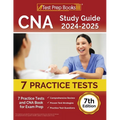 CNA Study Guide 2024-2025: 7 Practice Tests and CNA Book for Exam Prep [7th Edition] - Paperback