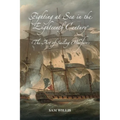 Fighting at Sea in the Eighteenth Century: The Art of Sailing Warfare - Paperback