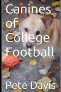 Canines of College Football - Paperback