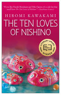 The Ten Loves of Nishino - Paperback