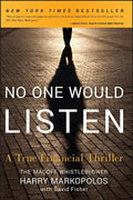 No One Would Listen: A True Financial Thriller - Paperback