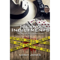 Island Indictments: True crime tales from Galveston's history - Paperback