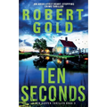 Ten Seconds: An absolutely heart-stopping crime thriller - Paperback
