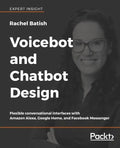 Voicebot and Chatbot Design - Paperback