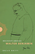 Religion Around Walter Benjamin - Hardcover