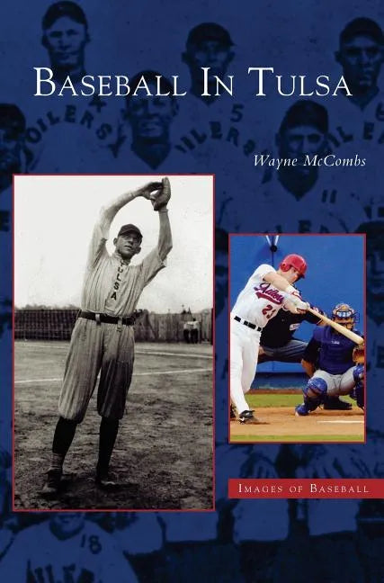 Baseball in Tulsa - Hardcover