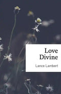 Love Divine - Paperback