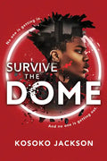 Survive the Dome - Paperback
