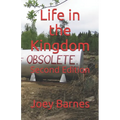Life in the Kingdom: Second Edition - Paperback