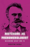 Nietzsche as Phenomenologist - Paperback