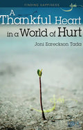 A Thankful Heart in a World of Hurt - Paperback