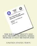 The Navy Electricity and Electronics Training Series: Module 21 Test Methods And - Paperback