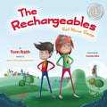 The Rechargeables: Eat Move Sleep - Hardcover