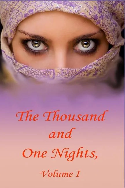 The Thousand and One Nights, Volume 1 - Paperback