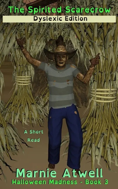The Spirited Scarecrow Dyslexic Edition - Paperback