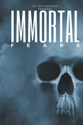 Immortal Fears - Paperback