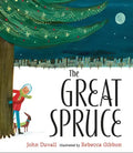 The Great Spruce - Hardcover