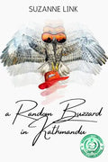 A Random Buzzard In Kathmandu - Paperback