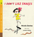 I (Don't) Like Snakes: Read and Wonder - Paperback