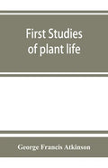 First studies of plant life - Paperback