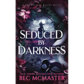 Seduced By Darkness - Paperback