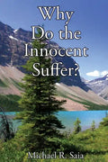 Why Do the Innocent Suffer? - Paperback