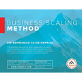 Business Scaling Method: Entrepreneur to Enterprise - Paperback