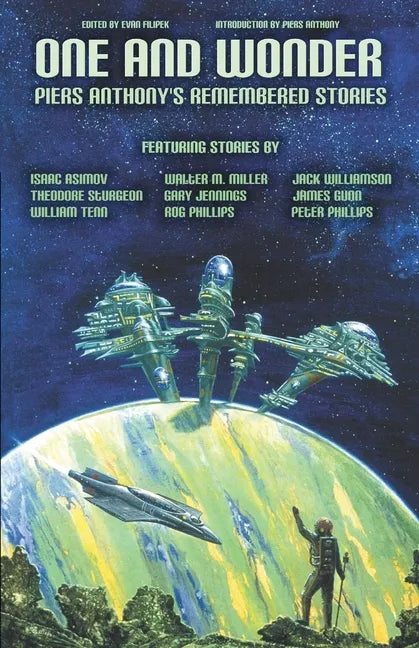 One and Wonder: Piers Anthony's Remembered Stories - Paperback