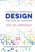 Culturally Responsive Design for English Learners: The UDL Approach - Paperback