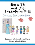 Room 23 and the Lock-Down Drill - Paperback