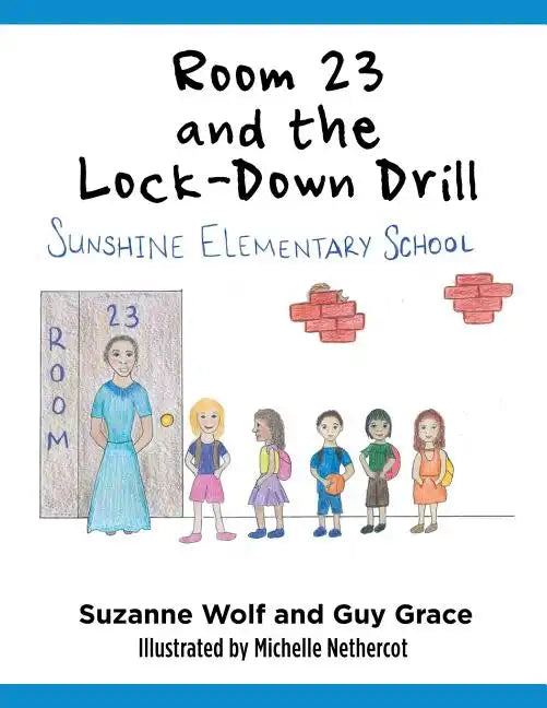 Room 23 and the Lock-Down Drill - Paperback