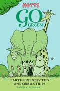 Mutts Go Green: Earth-Friendly Tips and Comic Strips - Paperback