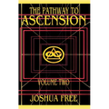 The Pathway to Ascension (Volume Two): Spiritual Clearing (Level 4 to 6) - Hardcover