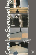 Creative Screenwriting: Understanding Emotional Structure - Paperback