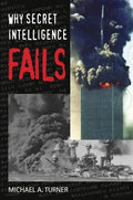 Why Secret Intelligence Fails - Paperback