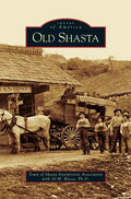Old Shasta - Hardcover