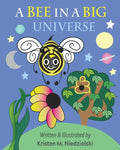 A Bee In A Big Universe - Paperback