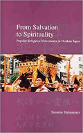 From Salvation to Spirituality: Popular Religious Movements in Modern Japan - Paperback