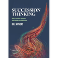 Succession Thinking: Build a resilient business and deliver sustained value - Paperback
