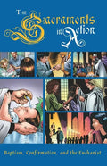 The Sacraments in Action - Paperback