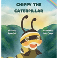 Chippy the Caterpillar - Hardcover