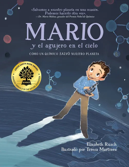Mario Y El Agujero En El Cielo (Spanish Edition): Cómo Un Químico Salvó Nuestro Planeta - Paperback
