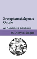 Erotopharmakohymnia Onorio - Paperback
